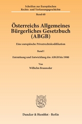 &Ouml;sterreichs Allgemeines B&uuml;rgerliches Gesetzbuch (ABGB). - Wilhelm Brauneder