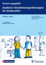 Auditive Verarbeitungsst&ouml;rungen im Kindesalter - Norina Lauer