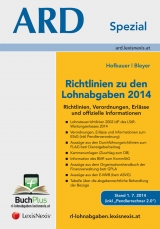 Richtlinien zu den Lohnabgaben 2014 - Richtlinien, Erl&auml;sse und offizielle Informationen - Josef Hofbauer, Birgit Bleyer