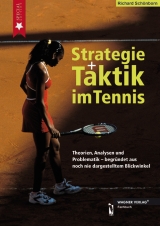 Strategie und Taktik im Tennis - Richard Sch&ouml;nborn