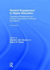 Student Engagement in Higher Education - Quaye, Stephen John; Harper, Shaun R.