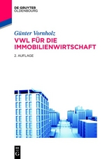 VWL f&uuml;r die Immobilienwirtschaft - G&uuml;nter Vornholz