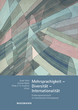 Mehrsprachigkeit &ndash; Diversit&auml;t &ndash; Internationalit&auml;t - 