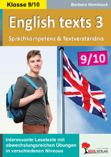 English texts 3 - Sprachkompetenz und Textverst&auml;ndnis / Klasse 9-10 - Barbara Hamblock