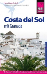 Reise Know-How Costa del Sol - mit Granada - Hans-J&uuml;rgen Fr&uuml;ndt