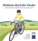 Diabetes- Buch f&uuml;r Kinder - Martina L&ouml;sch-Binder, Andreas Neu, Sarah Bl&auml;sig, Wolfgang von Sch&uuml;tz, Kerstin Remus