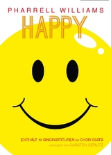 Pharrell Williams: Happy f&uuml;r Chor SSATB - Pharrell Williams