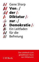 Von der Diktatur zur Demokratie - Gene Sharp
