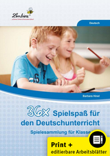 36x Spielspa&szlig; f&uuml;r den Deutschunterricht - Barbara Hinel