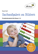 Sachaufgaben zu Bildern - Birgit Kraft