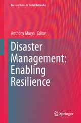 Disaster Management: Enabling Resilience - 