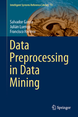 Data Preprocessing in Data Mining - Salvador García, Julián Luengo, Francisco Herrera