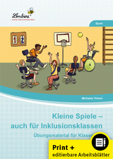 Kleine Spiele - auch f&Atilde;&frac14;r Inklusionsklassen - Michaela Thimm