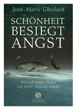 Sch&ouml;nheit besiegt Angst - Jean-Marie Ghislain