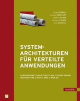 Systemarchitekturen für Verteilte Anwendungen -  Jürgen Dunkel,  Andreas Eberhart,  Stefan Fischer,  Carsten Kleiner,  Arne Koschel