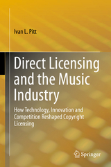 Direct Licensing and the Music Industry - Ivan L Pitt