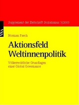 Aktionsfeld Weltinnenpolitik - Norman Paech