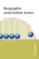 Didaktik der Geographie - Brucker, Ambros; Engelhard, Karl; Falk, Gregor C.; Hoffmann, Thomas; Meyer, Christiane; Otto, Karl-Heinz; Reinfried, Sibylle; Haubrich, Hartwig
