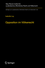 Opposition im V&ouml;lkerrecht - Isabelle Ley