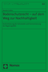 Bodenschutzrecht - auf dem Weg zur Nachhaltigkeit - Kerstin Gr&ouml;hn