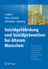 Suizidgef&auml;hrdung und Suizidpr&auml;vention bei &auml;lteren Menschen - 