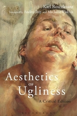 Aesthetics of Ugliness - Karl Rosenkranz