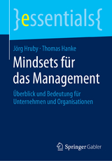 Mindsets f&uuml;r das Management - J&ouml;rg Hruby, Thomas Hanke