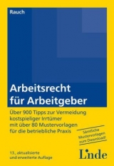 Arbeitsrecht f&uuml;r Arbeitgeber - Thomas Rauch
