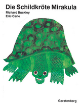 Die Schildkr&ouml;te Mirakula - Eric Carle, Richard Buckley