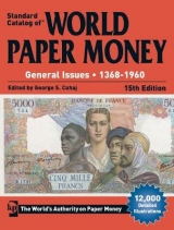 Standard Catalog of World Paper Money, General Issues, 1368-1960 - Cuhaj, George S.