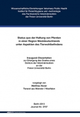 Status quo der Haltung von Pferden in einer Region Westdeutschlands unter Aspekten des Tierwohlbefindens - Matthias Nover