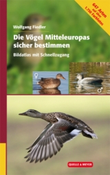 Die V&ouml;gel Mitteleuropas sicher bestimmen - Wolfgang Fiedler