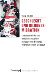 Geschlecht und Bildungsmigration - Viola Thimm