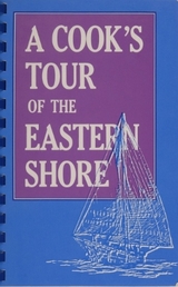 A Cook’s Tour of the Eastern Shore - Easton, Maryland Memorial Hospital Junior Auxiliary
