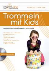 Trommeln mit Kids - Richard Filz, Janice H&ouml;ber-Filz