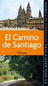 Camino de Santiago. Todos los cap&iacute;tulos - Sergi Ramis Vendrell