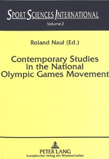 Contemporary Studies in the National Olympic Games Movement - 
