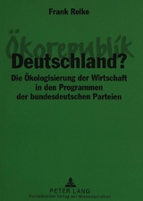&Ouml;korepublik Deutschland? - Frank Relke