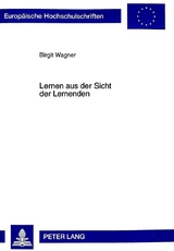 Lernen aus der Sicht der Lernenden - Birgit Brouer-Wagner