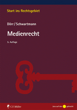 Medienrecht - Dieter D&ouml;rr, Rolf Schwartmann