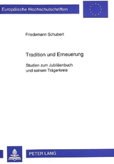 Tradition und Erneuerung - Friedemann Schubert