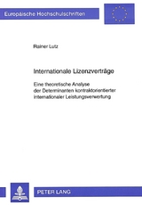 Internationale Lizenzvertr&auml;ge - Rainer Lutz