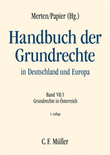 Handbuch der Grundrechte in Deutschland und Europa - Gerhard Baumgartner, Harald Eberhard, Daniel Enn&ouml;ckl LL.M., Christoph Grabenwarter, Andreas Hauer, Michael Holoubek, Dietmar Jahnel, Reinhard Klaushofer, Benjamin Kneihs, Dieter Kolonovits, Karl Korinek, Thomas Kr&ouml;ll, Gabriele Kucsko-Stadlmayer, Georg Lienbacher, Magdalena P&ouml;schl, Michael Potacs, Heinz Sch&auml;ffer, Eva Schulev-Steindl, Gerhard Strejcek, Ewald Wiederin