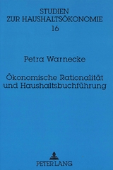 &Ouml;konomische Rationalit&auml;t und Haushaltsbuchf&uuml;hrung - Petra Warnecke