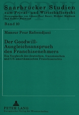 Der Goodwill-Ausgleichsanspruch des Franchisenehmers - Mansur Pour Rafsendjani