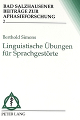 Linguistische &Uuml;bungen f&uuml;r Sprachgest&ouml;rte - Berthold Simons