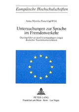 Untersuchungen zur Sprache im Fremdenverkehr - Anna Monika Putsch&ouml;gl-Wild
