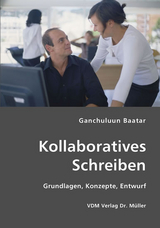 Kollaboratives Schreiben -  Ganchuluun Baatar