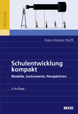 Schulentwicklung kompakt - Hans-Günter Rolff