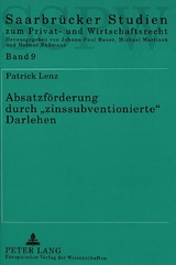 Absatzf&ouml;rderung durch &laquo;zinssubventionierte&raquo; Darlehen - Patrick Lenz